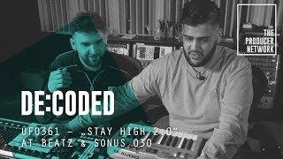 De:Coded – Ufo361 "Stay High 2.0" (prod. Sonus030 & AT Beatz) | The Producer Network