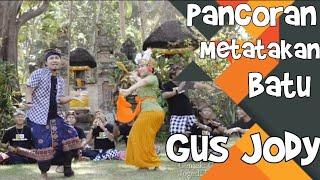 Pancoran Metatakan Batu - Gus Jody (Official Music Video)