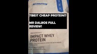 Cheap Protein: MyProtein impact Whey Review Snickerdoodle By Mr DALBOE