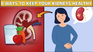 8 Ways To Keep Your Kidney Healthy : Kidney diseases | Tasia Health