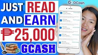 FREE P25000 GCASH, MAGBABASA KALANG! WALANG PUHUNAN