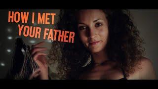 Como conoci a tu padre (How I met your Father / short film / cortometraje)