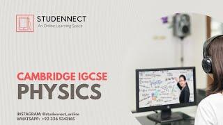 IGCSE | PHYSICS | 0625 | RELATIONS BETWEEN ENERGIES| STUDENNECT