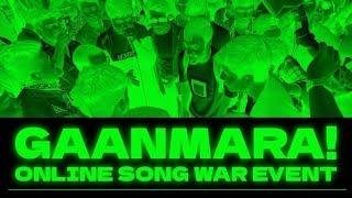 [LIVE] GAAN MARA - SONG WARS 2024