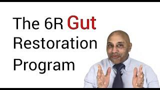 6R Leaky Gut Healing Program by Dr Douglas Husbands, Functional Medicine Practitioner