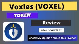 Voxies (VOXEL) Token Review || What is (VOXEL) Coin ??