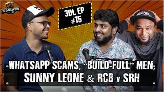 Extra Marital Apps & IPL | @siddyshetty @JokeSingh | 3DL Ep. 15 |