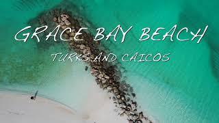 Grace Bay Beach by drone