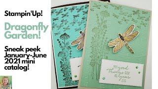 Stampin'Up! Dragonfly Garden! Sneak Peek! Card ideas!