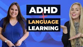 ADHD and Language Learning - Advice for Teachers and Parents