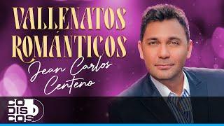 Vallenatos Románticos, Jean Carlos Centeno