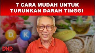 7 CARA MUDAH UNTUK TURUNKAN DARAH TINGGI