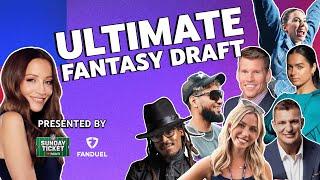  Ultimate Fantasy Draft presented by NFL Sunday Ticket and FanDuel