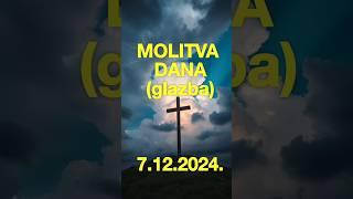 Molitva dana (glazba) 7.12.2024.  Molitva - zaštita svetog Mihaela