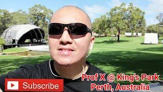 Prof Jason X @ Perth Australia, King's Park, a Travel Vlog