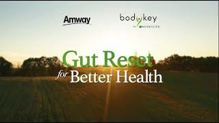 BodyKey Gut Reset - Testimonial | Nutrilite | Amway Malaysia