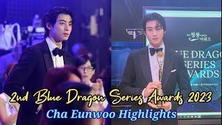 [ENG CC] 2nd Blue Dragon Series Awards 2023 | 제2회청룡시리즈어워즈 | Cha Eunwoo (차은우) Highlights | 20230719