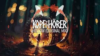 HOLLOW - KOPF & HÖRER