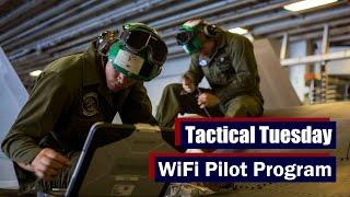 Tactical Tuesday: WiFi Pilot Program