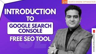 Introduction to Google Search Console | Google Webmaster Tools in Hindi | #googlesearchconsole