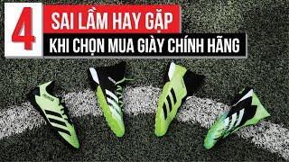 4 SAI LẦM HAY GẶP KHI LẦN ĐẦU MUA GIÀY BÓNG ĐÁ CHÍNH HÃNG | NEYMARSPORT