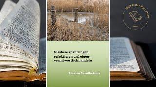 Glaubensspannungen reflektieren und eigenverantwortlich handeln | Buch von Dr. Florian Sondheimer