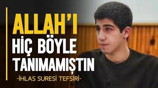 Allah'ı Hiç Böyle Tanımamıştın - İhlas Suresi Tefsiri | Yusuf Gürbüz