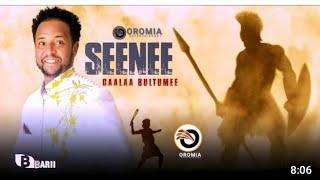 Caalaa Bultumee SEENEE New Ethiopian Oromo music 2024 official video  720P