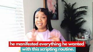 how to manifest ANYTHING that you really want (law of attraction scripting routine)