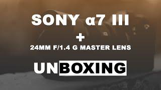 SONY α7 III with 24mm G MASTER LENS UNBOXING