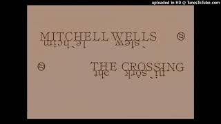 The Crossing (Mitchell Wells, 1984)