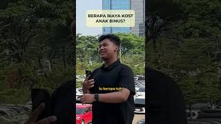 BERAPA BIAYA KOST ANAK BINUS