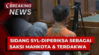 BREAKING NEWS - Sidang Lanjutan SYL: Diperiksa sebagai Saksi Mahkota & Terdakwa