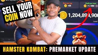 Hamster Kombat: Sell Your Coin Now || PREMARKET SALES OPEN