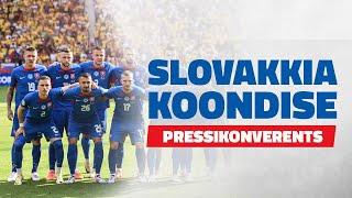 Slovakkia koondise mängueelne pressikonverents | 04.09.2024