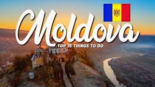 TOP 15 lucruri de făcut în Moldova  Ghid de călătorie