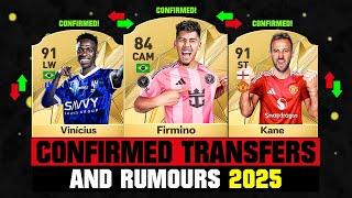 FIFA 25 | NEW CONFIRMED TRANSFERS & RUMOURS!  ft. Firmino, Vinicius, Kane... etc