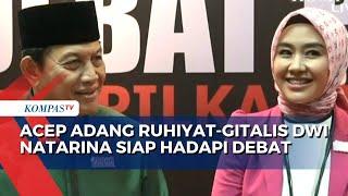 Acep Adang Ruhiyat-Gitalis Dwi Natarina Siap Hadapi Debat Perdana Pilgub Jabar 2024