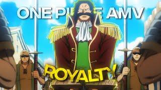 [4k] One Piece - Pirate King「AMV/Edit」 - Royalty