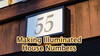 Making Illuminated House Numbers