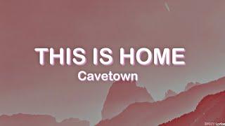 This Is Home - Cavetown (Lyrics) | I will fly us out of here 