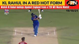 Watch: Kl Rahul's Quick Fire 51 In Just 24 Balls - Ind VS Eng - T20 World Cup 2021