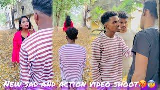 New sad and action video shoot //Prahladnishad29 ️