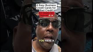 4 EASY BUSINESS CREDIT CARDS FOR BAD CREDIT #business #businesscredit  #money