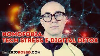 Nomofobia, Tech Stress e Digital Detox