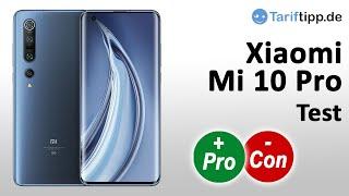 Xiaomi Mi 10 Pro | Test des neuen Flaggschiff-Smartphone von Xiaomi