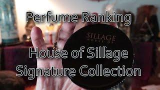 Perfume Ranking! House Of Sillage Signature Collection