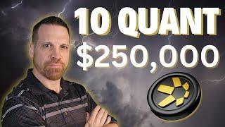 10 QUANT to $250,000 Strategy! QNT Price Prediction