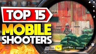 Top 15 Mobile Shooting Games Right Now on Android + iOS