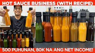 Hot Sauce Business, 500 Puhunan, 80K ang KITA! NaKABILI ng FARM! Lucrative pala!